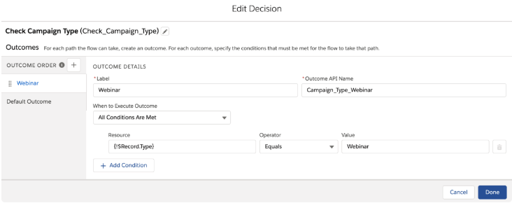 A screenshot of the Edit Decision screen with the Outcome API Name as Campaign_Type_Webinar and the Resource as Record Type equals Webinar.