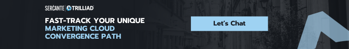 Contact the Sercante | Trilliad team for help with your Agentforce Marketing Platform.